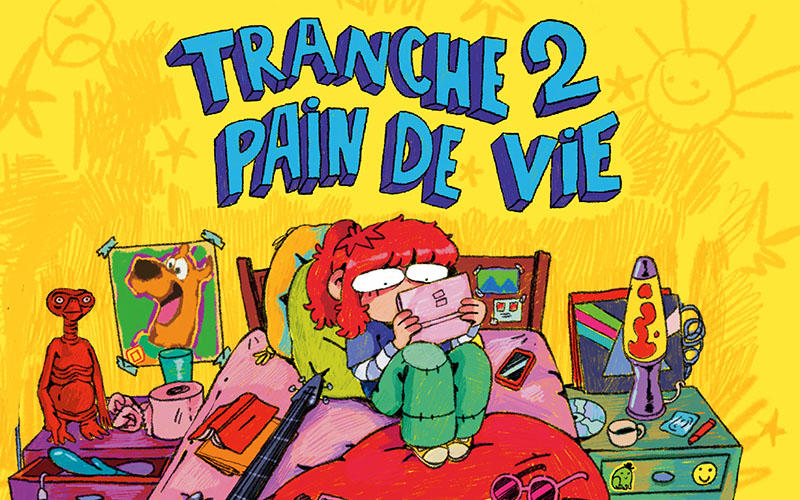 Tranche 2 pain de vie