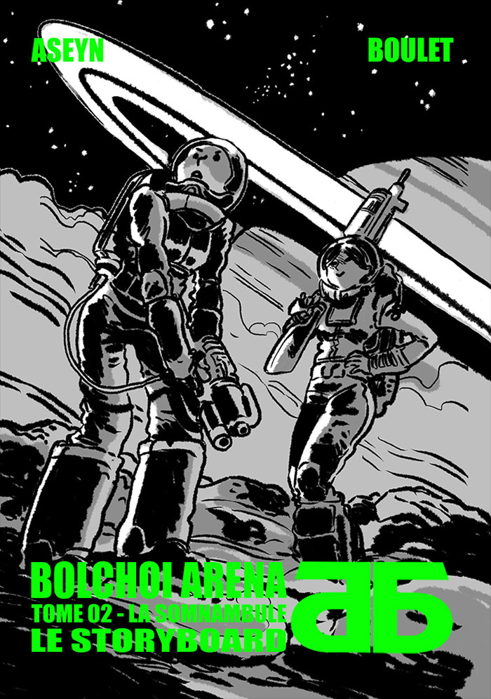 Couvertude de Bolchoi Arena tome 2 - Le Storyboard